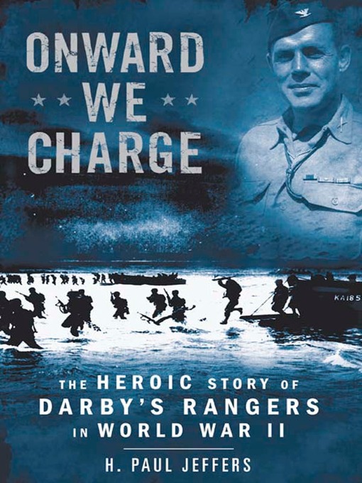 Title details for Onward We Charge by H. Paul Jeffers - Available